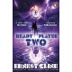 Ready Player Two: The highly anticipated sequel to READY PLAYER ONE