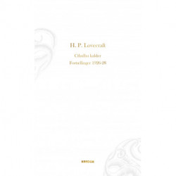 Cthulhu kalder. Fortællinger 1926-28