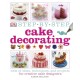 Step-by-Step Cake Decorating: 100s of Ideas, Techniques, and Projects for Creative Cake Designers