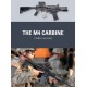 The M4 Carbine