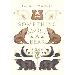 Something About A Bear