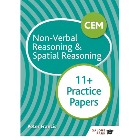CEM 11+ Non-Verbal Reasoning & Spatial Reasoning Practice Papers