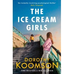 The Ice Cream Girls: a gripping psychological thriller from the bestselling author