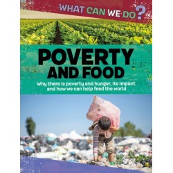 What Can We Do?: Poverty and Food