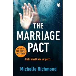 The Marriage Pact: The bestselling thriller for fans of THE COUPLE NEXT DOOR