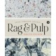 Rag & Pulp: Creativity with Paper - Making Fabrication Exploring - Encyclopedia of Inspiration