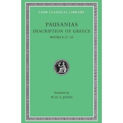 Description of Greece, Volume IV: Books 8.22–10