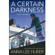 A Certain Darkness: A Riveting WW1 Historical Mystery