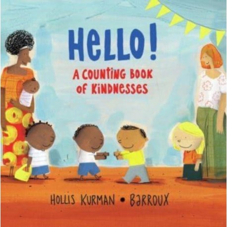 Hello!: A Counting Book of Kindnesses