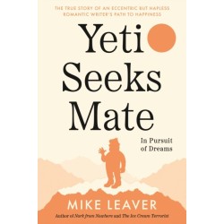 Yeti Seeks Mate: In Pursuit of Dreams