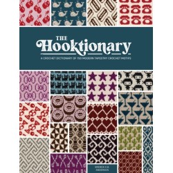 The The Hooktionary: A Crochet Dictionary of 150 Modern Tapestry Crochet Motifs