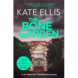 The Bone Garden: Book 5 in the DI Wesley Peterson crime series