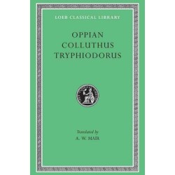 Oppian. Colluthus. Tryphiodorus