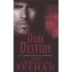 Dark Destiny: Number 13 in series