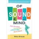 Of Sound Mind: How Our Brain Constructs a Meaningful Sonic World