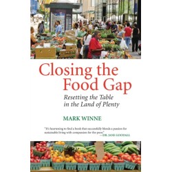 Closing the Food Gap: Resetting the Table in the Land of Plenty