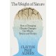 The Weight of Nature: How a Changing Climate Changes Our Minds, Brains and Bodies