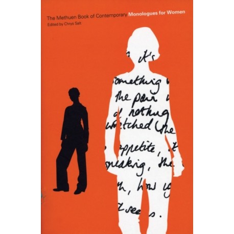The Methuen Drama Book of Contemporary Monologues for Women