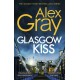 Glasgow Kiss: Book 6 in the Sunday Times bestselling series