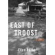 East of Troost: A Novel