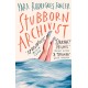 Stubborn Archivist: Shortlisted for the Sunday Times Young Writer of the Year Award