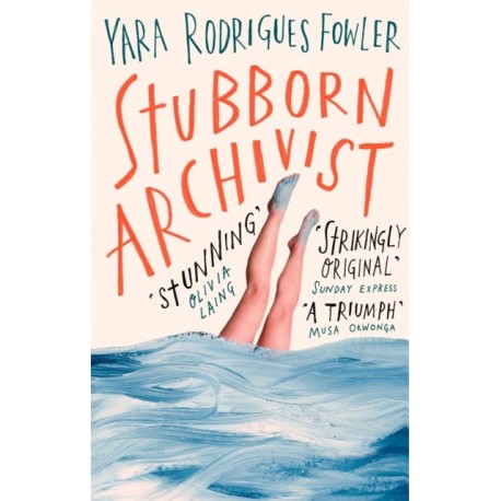 Stubborn Archivist: Shortlisted for the Sunday Times Young Writer of the Year Award