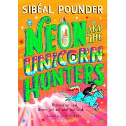 Neon and The Unicorn Hunters