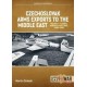 Czechoslovak Arms Exports to the Middle East Volume 4: Iran, Iraq, Yemen Arab Republic and the People's Democratic Republic of Yemen 1948-1989