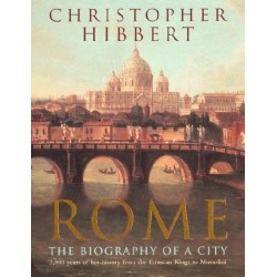 Rome: The Biography of a City