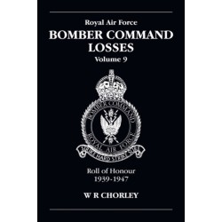 RAF Bomber Command Losses Volume 9: Roll of Honour 1939-1947