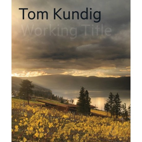 Tom Kundig: Working Title
