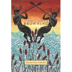 Elizabeth Barrett Browning: Selected Poems