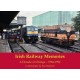 Irish Railway Memories: A Decade of Change - 1984-1994: in photographs by Paul Haywood