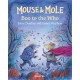 Mouse and Mole: Boo to the Who