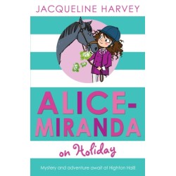Alice-Miranda on Holiday: Book 2