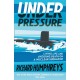 Under Pressure: Living Life and Avoiding Death on a Nuclear Submarine
