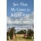 See That My Grave is Kept Clean: The World and Music of Blind Lemon Jefferson