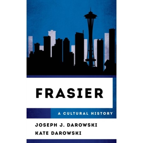 Frasier: A Cultural History