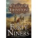 The Forty-Niners: A Novel of the Gold Rush