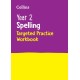 Year 2 Spelling Targeted Practice Workbook: Ideal for Use at Home