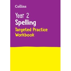 Year 2 Spelling Targeted Practice Workbook: Ideal for Use at Home