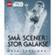 LEGO Star Wars - Små scener fra en stor galakse