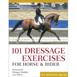 101 Dressage Exercises for Horse & Rider
