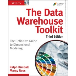 The Data Warehouse Toolkit: The Definitive Guide to Dimensional Modeling