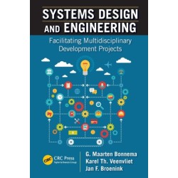 Systems Design and Engineering: Facilitating Multidisciplinary Development Projects