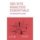 100 Site Analysis Essentials: An architect's guide