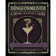 Dungeonmeister: 75 Epic RPG Cocktail Recipes to Shake Up Your Campaign