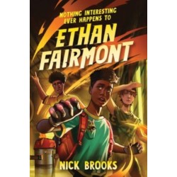 Nothing Interesting Ever Happens to Ethan Fairmont