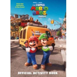 Nintendo and Illumination present The Super Mario Bros. Movie Official Activity Book