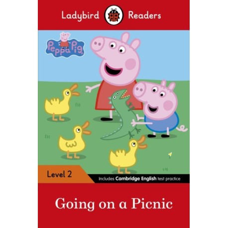 Ladybird Readers Level 2 - Peppa Pig - Going on a Picnic (ELT Graded Reader)